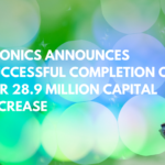 TRONICS ANNOUNCES SUCCESSFUL COMPLETION OF EUR 28.9 MILLION CAPITAL INCREASE
